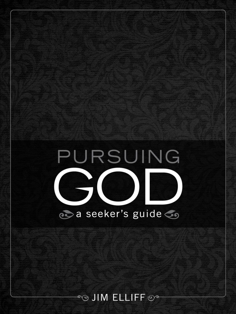 Pursuing God: A Seekers Guide