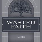 Wasted Faith